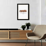 MD Art Collections - Motivational Quote Wall Art A4/A3 PVC Black/Mahogany Wood Frame